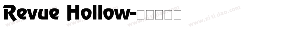 Revue Hollow字体转换